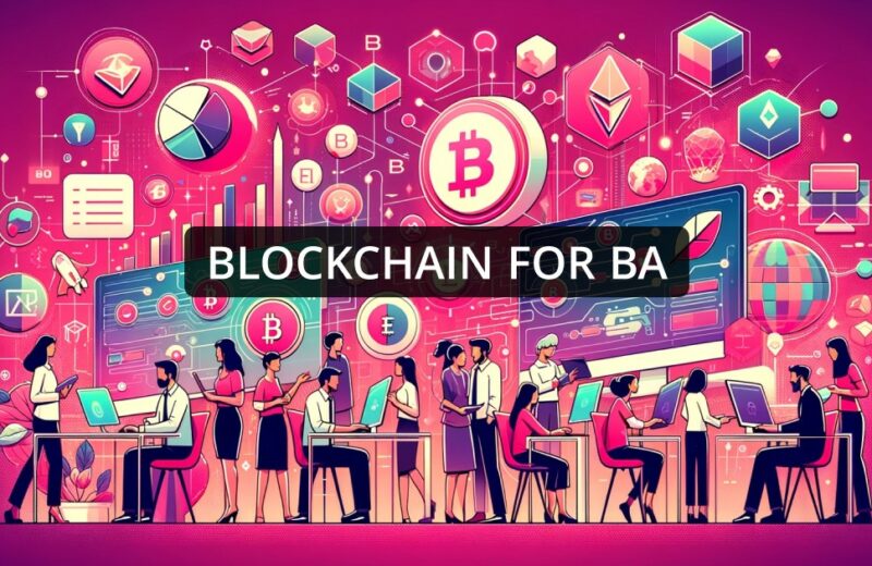 Khoá học nghiệp vụ Blockchain cho Business Analyst