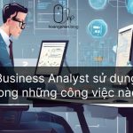 IT Business Analyst sử dụng AI Artificial Intelligence) - Hoàng Phan Blog