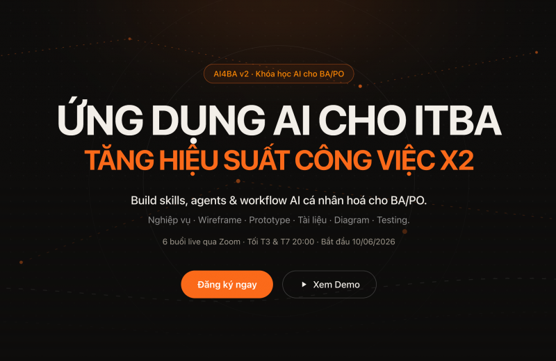 Khóa học AI4BA - Xây dựng workflow / harness cho BA